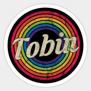 Tobin - Retro Rainbow Faded-Style Sticker